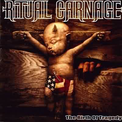 Ritual Carnage: "The Birth Of Tragedy" – 2002